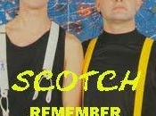 Scothc remember (special