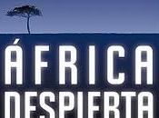 ÁFRICA DESPIERTA oportunidad mercado descubrir