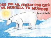 Reseña Culturamas: 'Oso polar, sabes deshiela mundo?