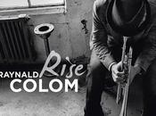 Raynald Colom Rise (2012)