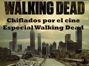 Podcast Especial Walking Dead #malditoschiflados