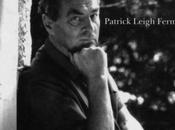 Escrituras nómades: tiempo para callar Patrick Leigh Fermor