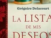 RESEÑA LISTA DESEOS, Gregoire Delacourt