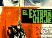 extraño viaje