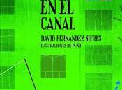'Luces canal' David Fernández Sifres.