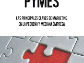 presento Ebook “MARKETING PYMES: principales claves marketing pequeña mediana empresa”.
