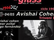 Avishai Cohen Triveni Jimmy Glass Valencia Mayo