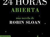 Penumbra libreria Horas Abierta, Robin Sloan