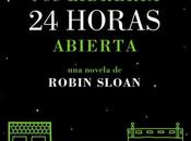 Penumbra librería horas abierta. Robin Sloan