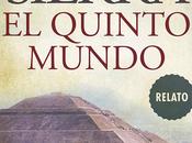 quinto mundo- Javier Sierra