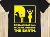 Dinosaurs Man. Woman Inherits Earth