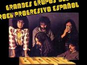 Grandes Grupos Rock Progresivo Español: Bloque (1973 1981)