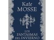 Reseña: Fantasmas Invierno Kate Mosse