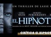 Crítica Hipnotista, thriller mano Lasse Hallström