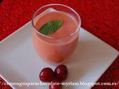 Gazpacho cerezas