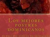 ¡Los mejores postres dominicanos!