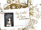 Reseña: vidas Lucía, Astrid Gallardo