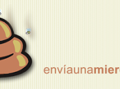 Envia mierda para vengarte