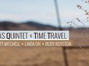 DAVE DOUGLAS QUINTET: Time Travel