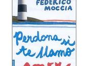Perdona llamo amor,de Federico Moccia,Barcelona, Ed...