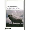 Rebelión granja, George Orwell