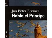 Habla príncipe, Peter Bremer