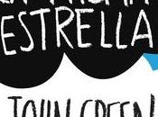 Reseña Bajo misma estrella John Green