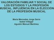 presento libro "Valoración familiar social estudios profesión musical" coautoría