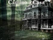Camino Casa (2013) Novela Tony Fabeiro