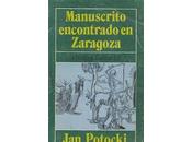 Grandes lecturas XII: Manuscrito encontrado Zaragoza, Potocki