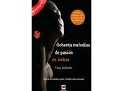 Ochenta melodías pasión ámbar (Eighty Days Companion Vina Jackson