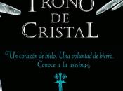 Trono Cristal, Sarah Maas