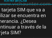 Como eliminar aviso itinerancia datos llamar android