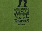 Veinte años después. Alejandro Dumas