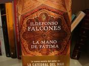 mano Fátima, Ildefonso Falcones