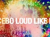 [Disco] Placebo Loud Like Love (2013)