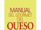 Manual gourmet queso, Brigitte Engelmann Peter Holler