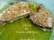 Atun salsa cebolla