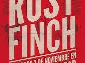 Rosy finch avanzarán canciones disco debut próximo concierto alicante