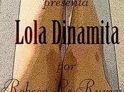 "Lola Dinamita" presenta Cabezón