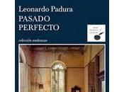 "Pasado Perfecto" Leonardo Padura