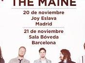 Sorteamos entradas para Maine Madrid Barcelona