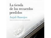 tienda recuerdos perdidos, Anjali Banerjee