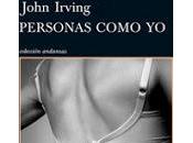 Veredicto lectores para "Personas como John Irving.