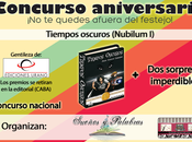 Concurso Aniversario Nubilum: Tiempos oscuros