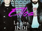 ELLOS: Proximas Fechas Gira Indi