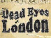 Dead Eyes London