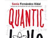 Quantic Love "Sonia Fernández-Vidal" (Reseña