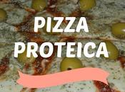 Pizza Proteica!!!