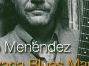 Pablo Menendez-Habana Blues Mambo